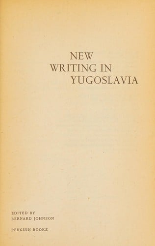 New writing in Yugoslavia.