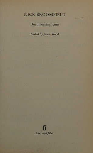 Nick Broomfield: documenting icons