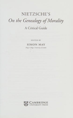 Nietzsche's on the Genealogy of Morality: A Critical Guide