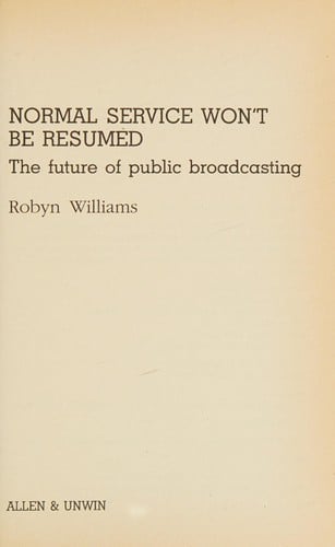 Normal service won't be resumed: the future of public broadcasting