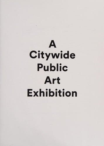 Open Source: A Citywide Public Art Exhibition