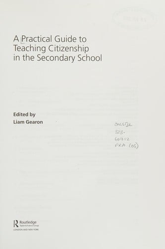A practical guide to teaching citizenship in the secondary school