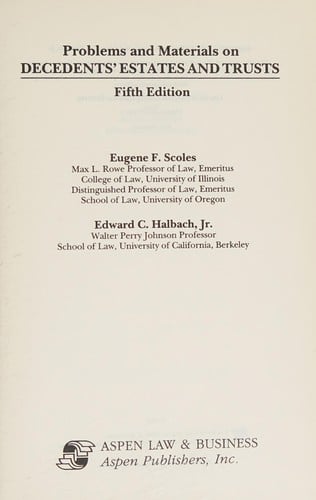 Problems and materials on decedents' estates and trusts