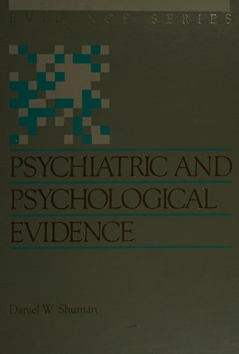 Psychiatric and psychological evidence