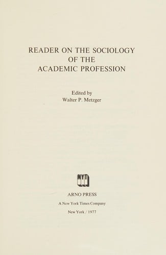 Reader on the sociology of the academic profession