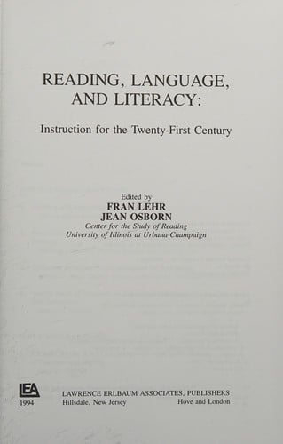 Reading, language, and literacy: instruction for the twenty-first century