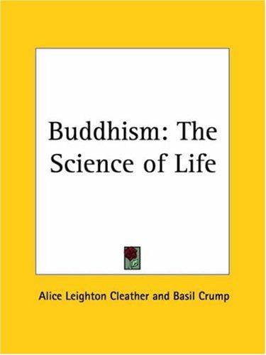 Buddhism: The Science of Life