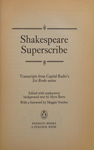 Shakespeare superscribe: transcripts from Capital Radio's Set books' series