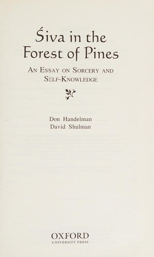 Śiva in the Forest of Pines: an essay on sorcery and self-knowledge