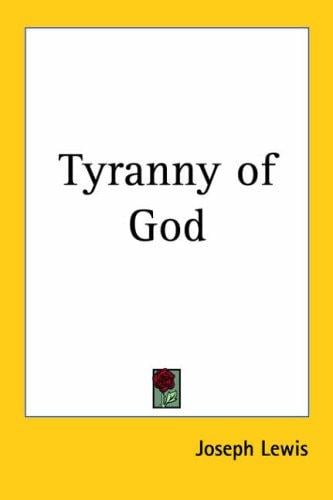 Tyranny of God