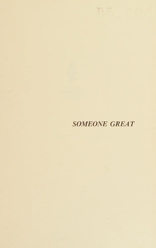 Someone great: a novel.