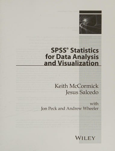 SPSS Statistics for Data Analysis and Visualization