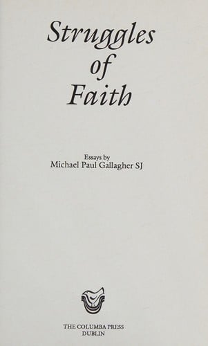 Struggles of faith: essays