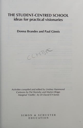 The student-centred school: ideas for practical visionaries