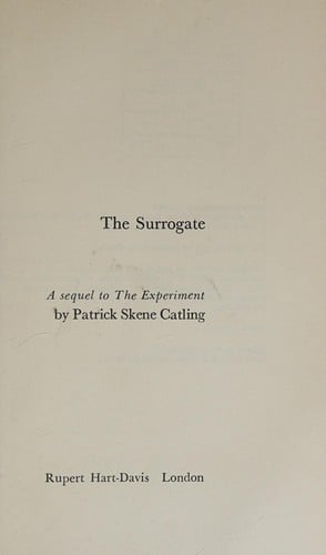 The surrogate: a sequel to 'The experiment'
