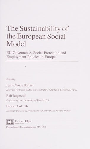 Sustainability of the European Social Model: EU Governance, Social Protection and Employment Policies in Europe