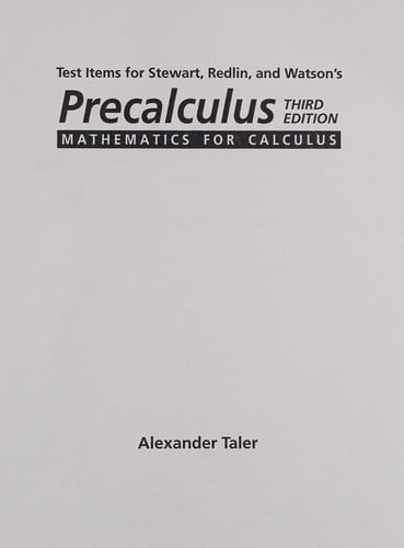 Precalculus: Mathematics for Calculus Test Items