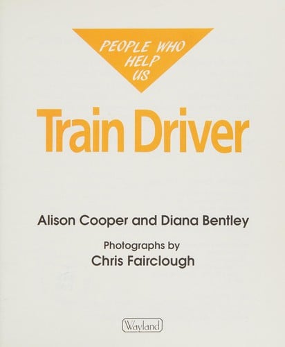 Train Driver (People Who Help Us)