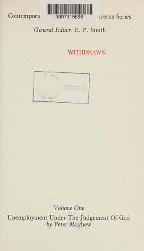 Unemployment Under the Judgement of God (Contemporary Christian Concerns Series, Vol 1)