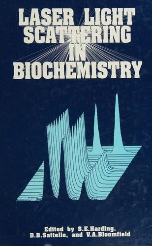 Laser light scattering in biochemistry