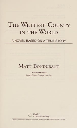 The wettest county in the world: a novel based on a true story