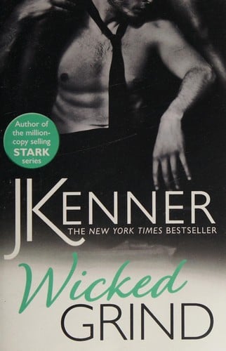 Wicked Grind: Stark World Book 1