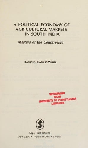 A political economy of agricultural markets in South India: masters of the countryside