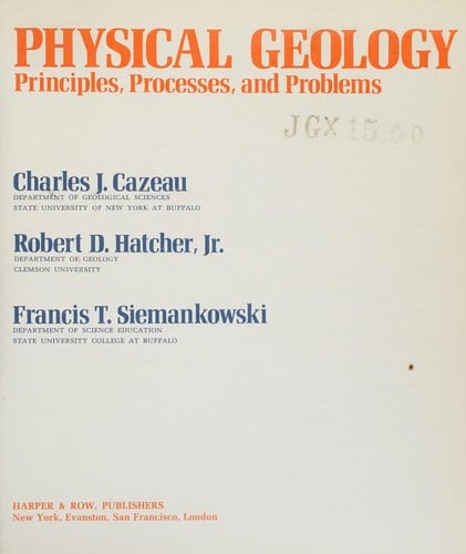 Physical geology: principles, processes, and problems