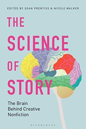 Science of Story: The Brain Behind Creative Nonfiction