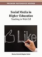 Social media in higher education: teaching in Web 2.0