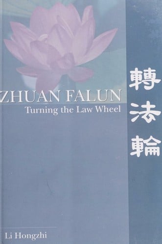 Zhuan Falun: turning the law wheel