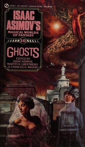 Ghosts: Isaac Asimov's magical worlds of fantasy #10
