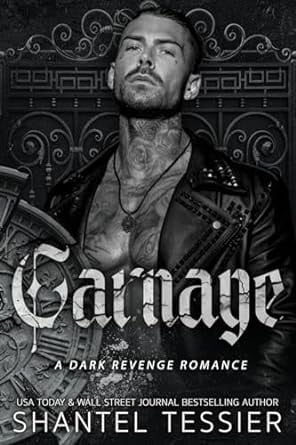 Carnage: A Dark Revenge Romance