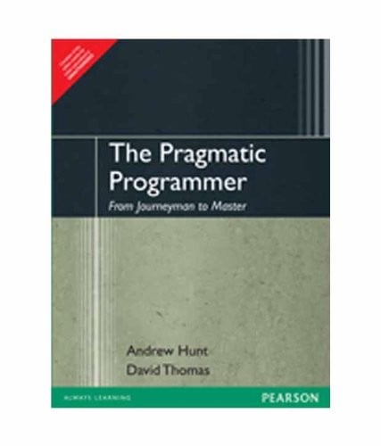 The Pragmatic Programmer: From Journeyman to Master 1st Edition