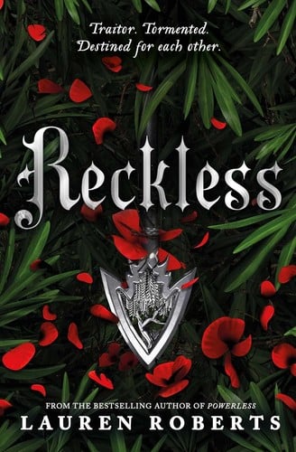 Reckless: Traitor. Tormented. Destined for each other.