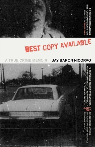Best Copy Available: A True Crime Memoir