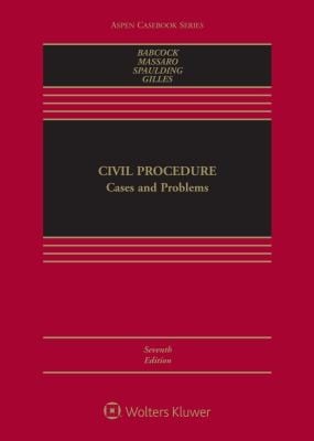 Civil Procedure: Cases and Problems