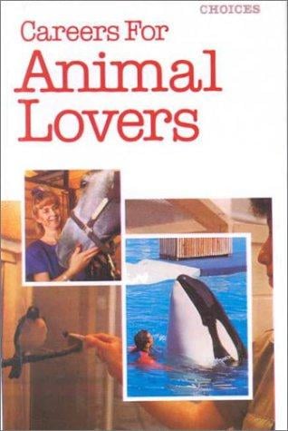 Careers for Animal Lovers