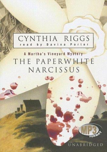 Paperwhite Narcissus (Library Edition) (Martha's Vineyard Mysteries)