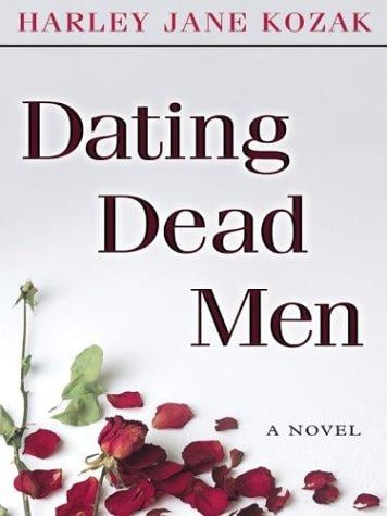 Dating dead men