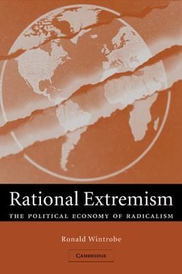 Rational Extremism: The Political Economy of Radicalism