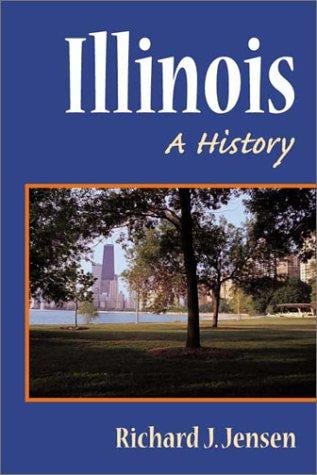 Illinois: A HISTORY