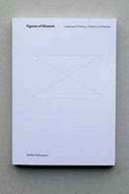 Figures of dissent: cinema of politics / politics of cinema