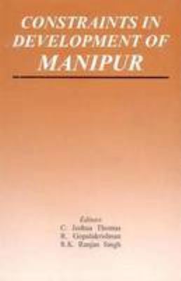 Constraints in Development of Manipur