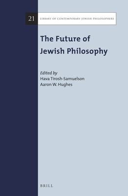 Future of Jewish Philosophy