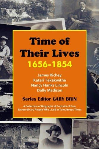 Time of Their Lives: 1656-1854