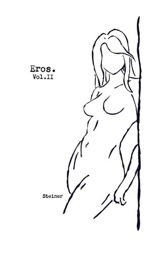 Eros: Vol. 2