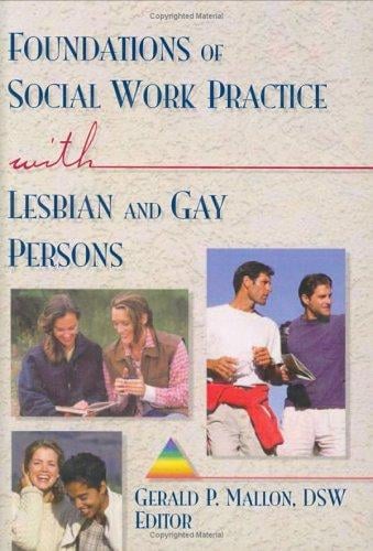 Foundations of social work practice with lesbian and gay persons