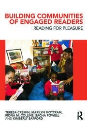 Building communities of engaged readers: reading for pleasure