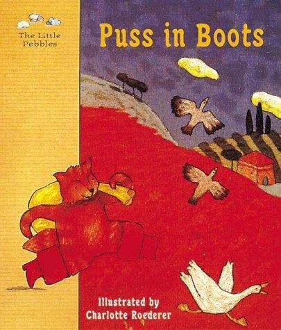 Puss in Boots: a fairy tale by Perrault